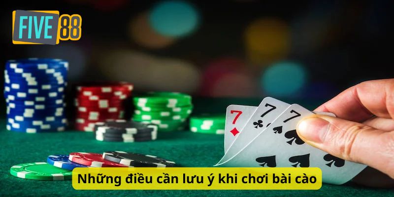 Những điều cần lưu ý khi chơi bài cào